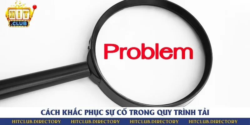 Biện pháp khắc phục khi thực hiện tải app game bài APK thất bại