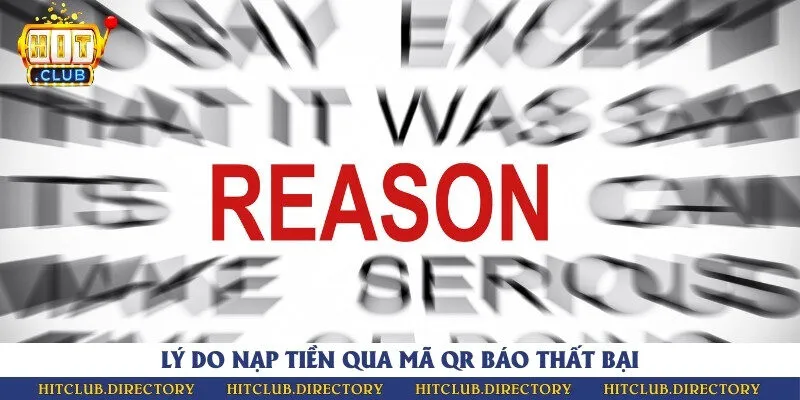 Nguyên nhân khiến quy trình nạp tiền qua mã QR bị thất bại