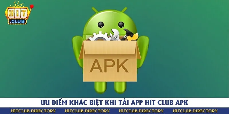 Những ưu điểm khác biệt của app APK so với các phiên bản khác